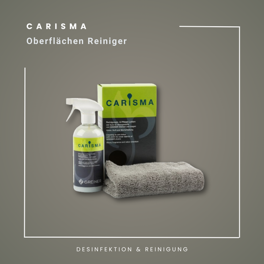 CARISMA | Reinigung und Pflege