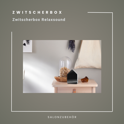 ZWITSCHERBOX | Relaxsound