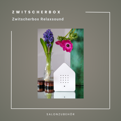 ZWITSCHERBOX | Relaxsound