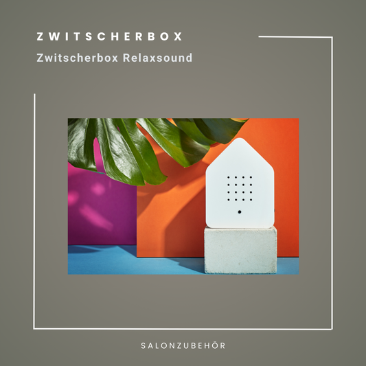 ZWITSCHERBOX | Relaxsound